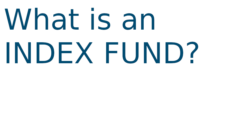 What is an index fund?